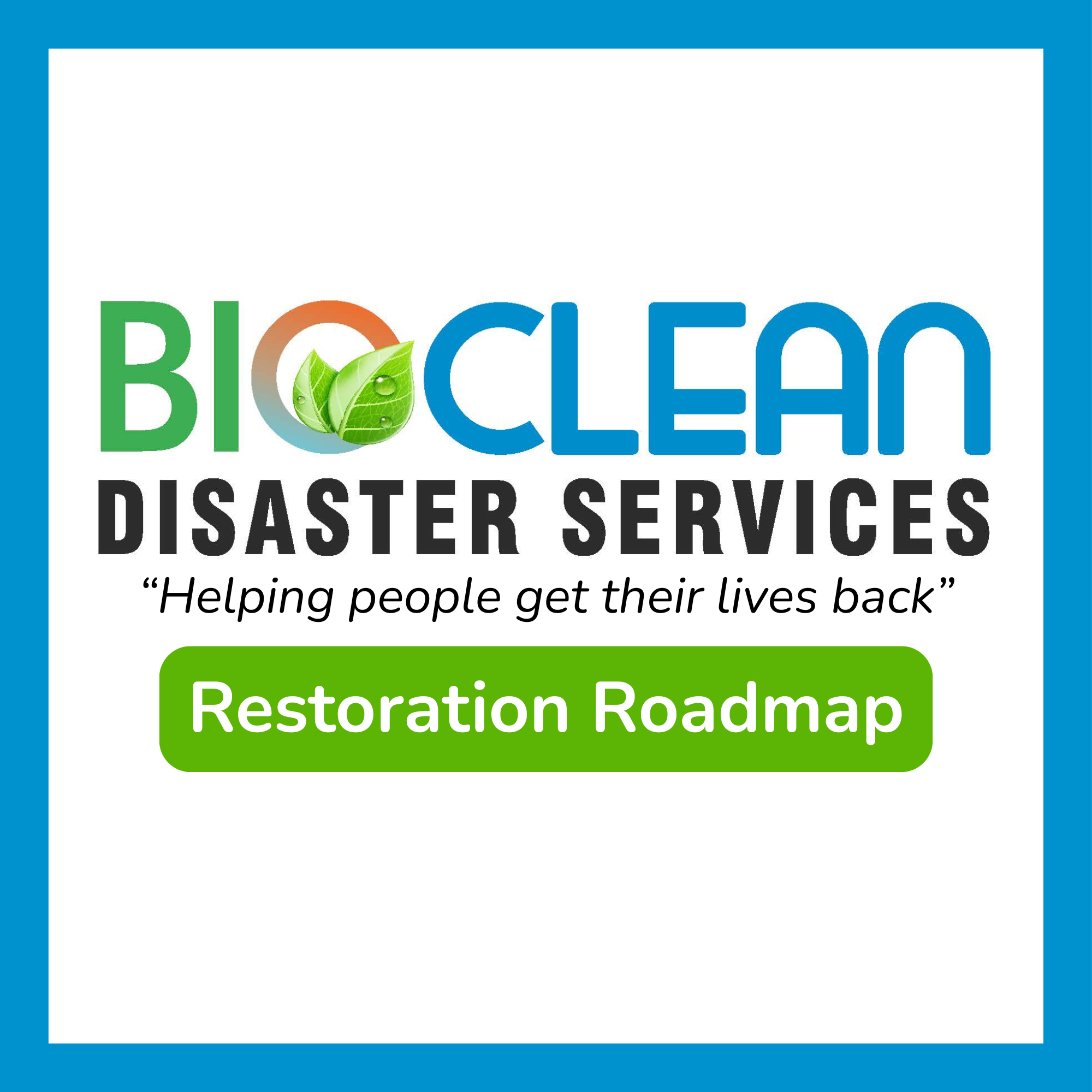 Logo of the Bioclean Disaster Services Restoration Roadmap app.