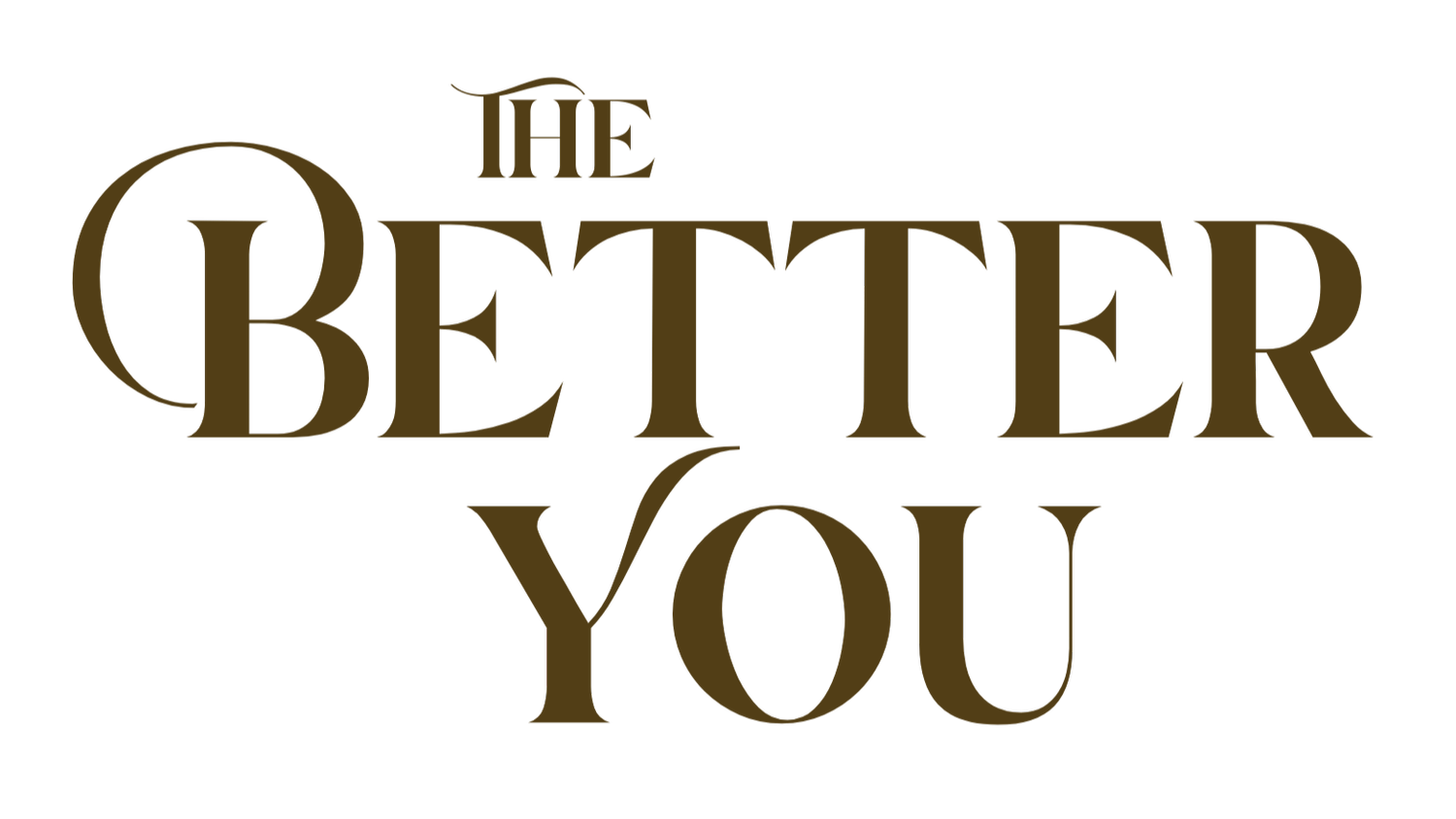 The Better You