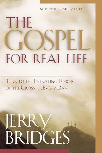 The Gospel For Real Life Part I