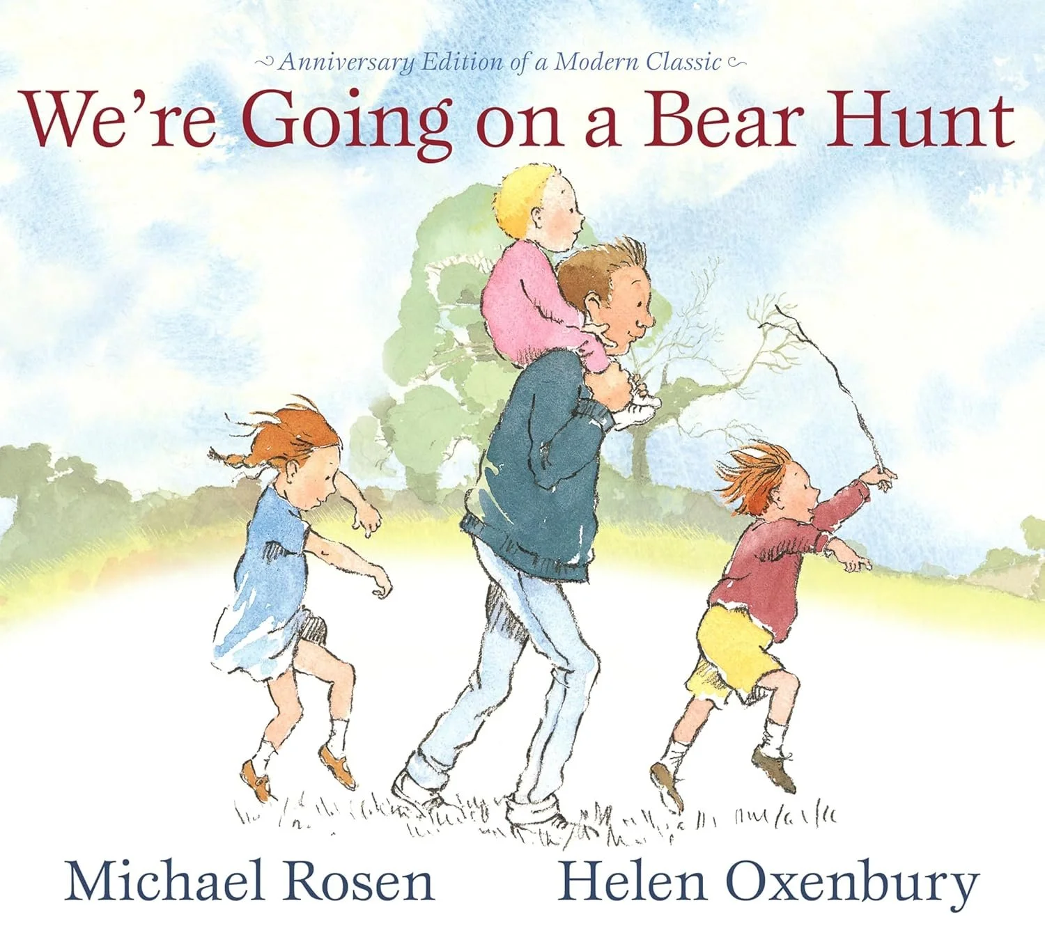 We’re Going on a Bear Hunt by Michael Rosen