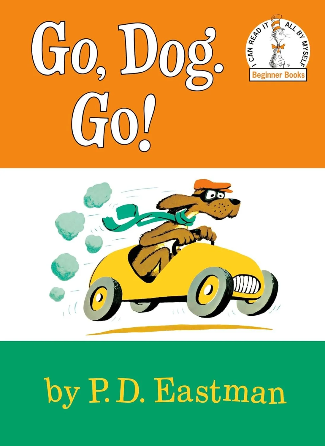 Go, Dog. Go! by P.D. Eastman