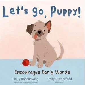 Let’s go, Puppy! by Holly Rosensweig