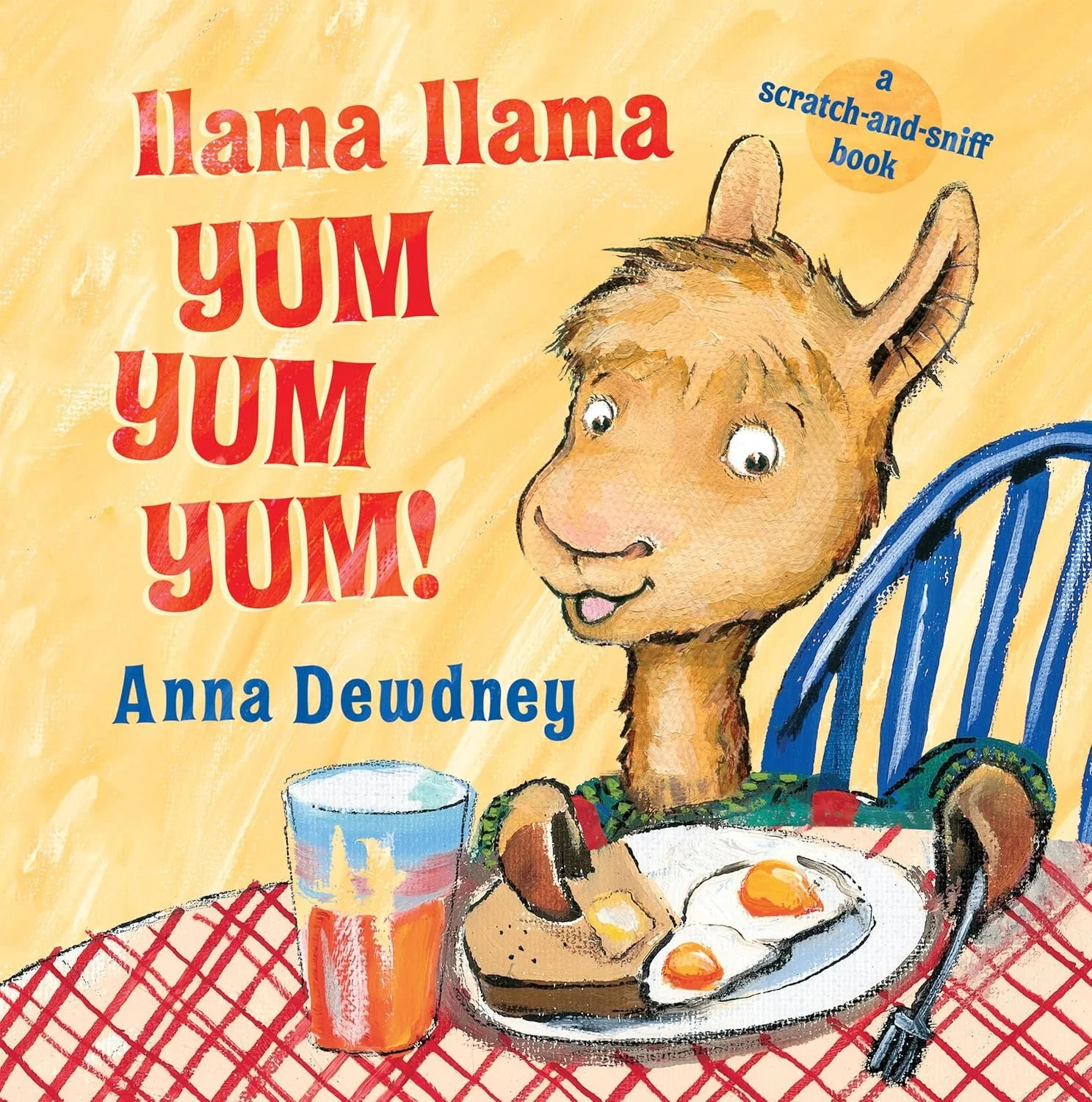Llama Llama Yum Yum Yum! By Anna Dewdney