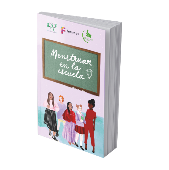 Portada de un libro titulado "Menstruar en la escuela" con ilustración de cuatro mujeres jóvenes y logotipos de varias organizaciones en la parte superior.