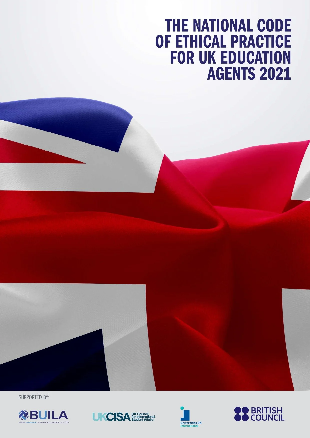 Cover of a publication titled 'The National Code of Ethical Practice for UK Education Agents 2021' with a background featuring a crumpled UK flag.