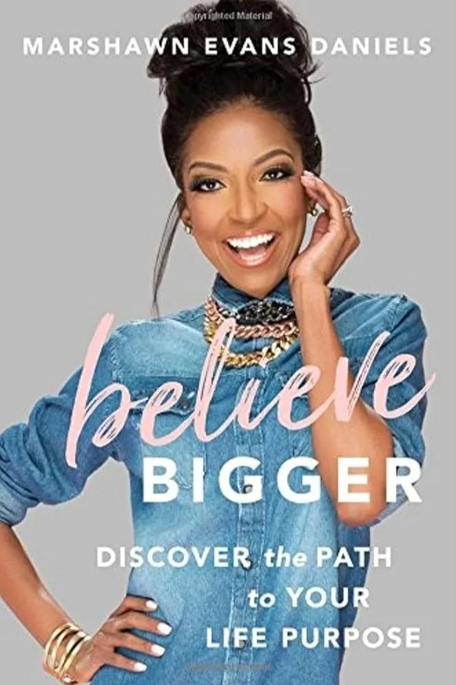 Believe Bigger — Marshawn Evans Daniels.jpg