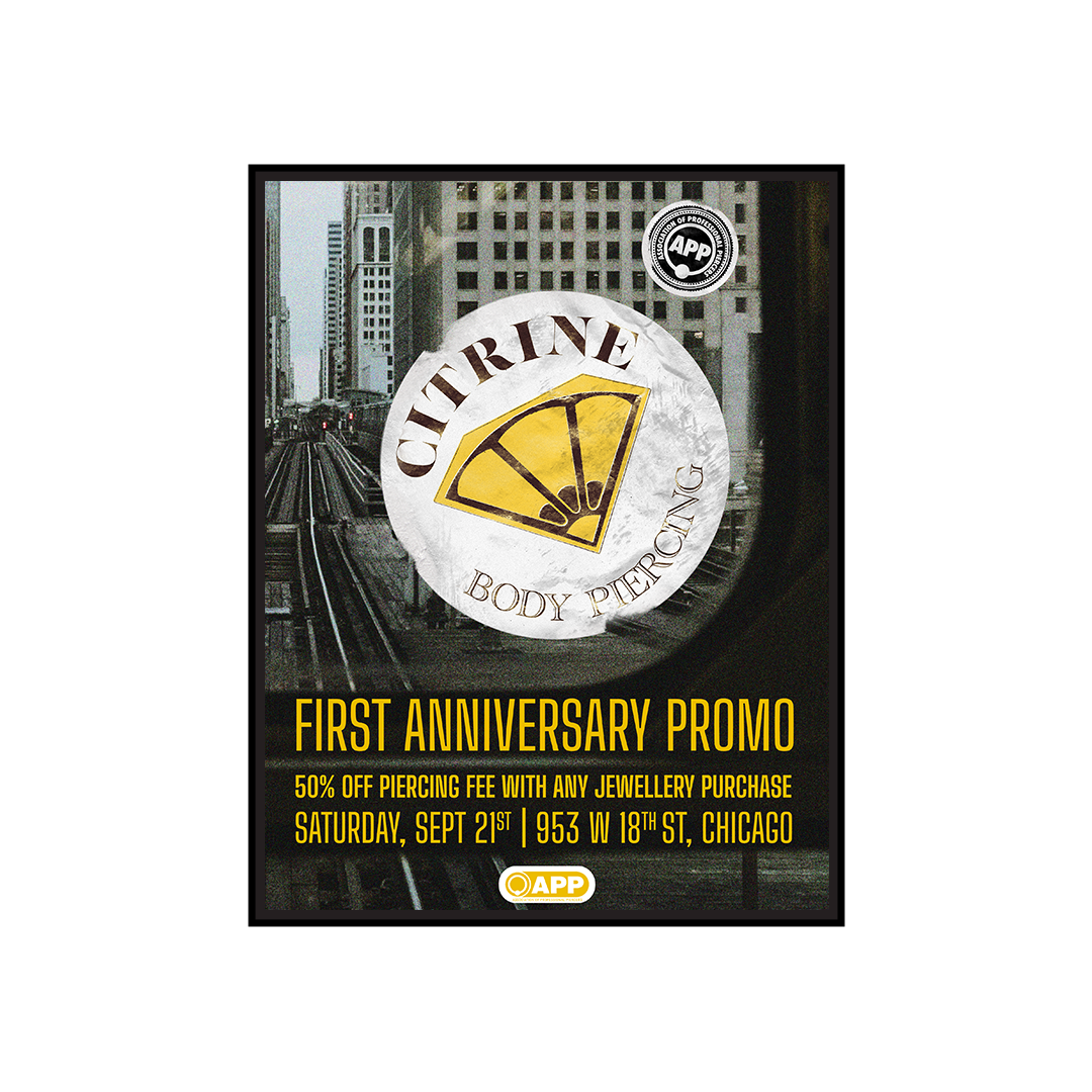A promotional poster for Citrine Body Piercing Studio's first year anniversary