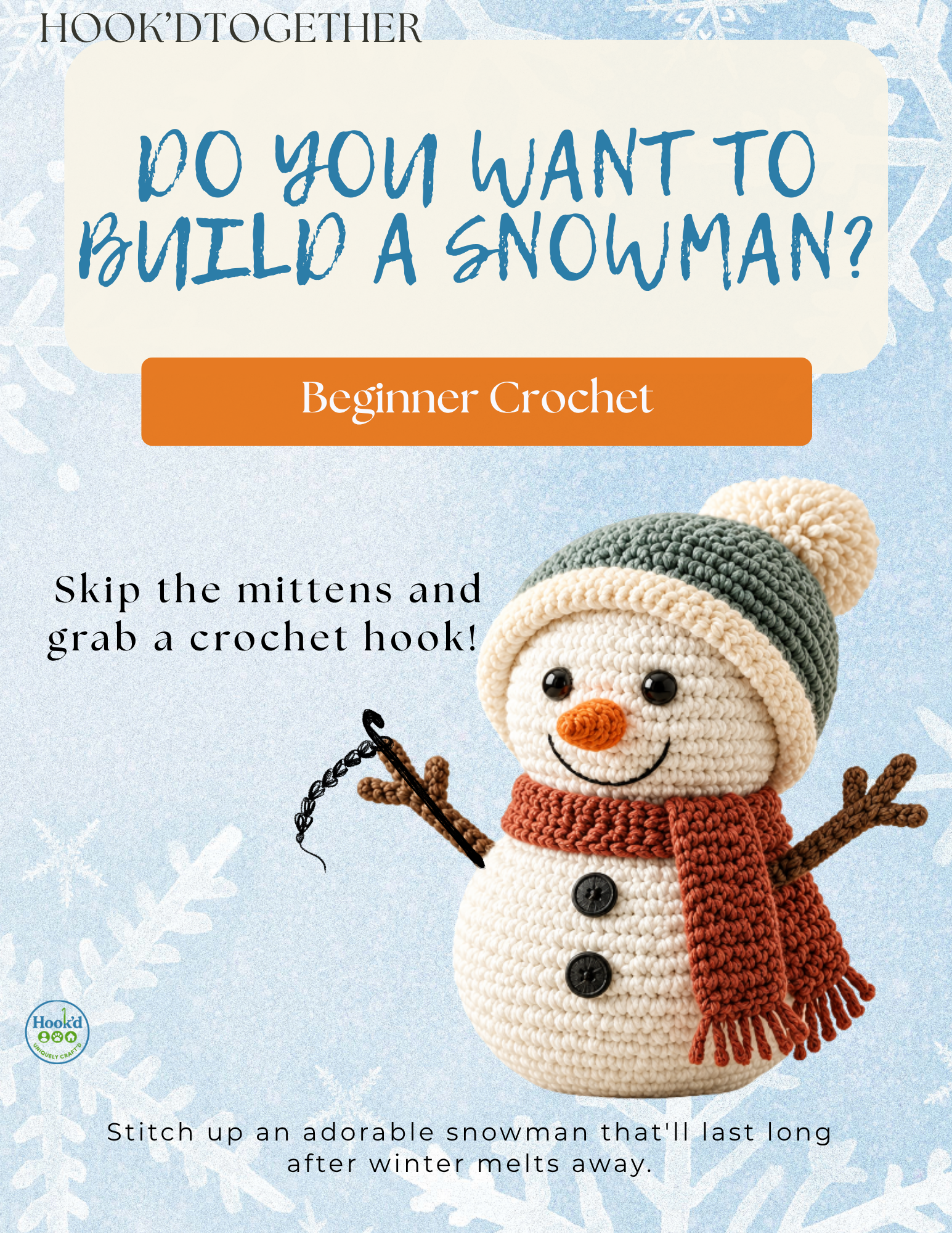 Snowman Crochet Workshop