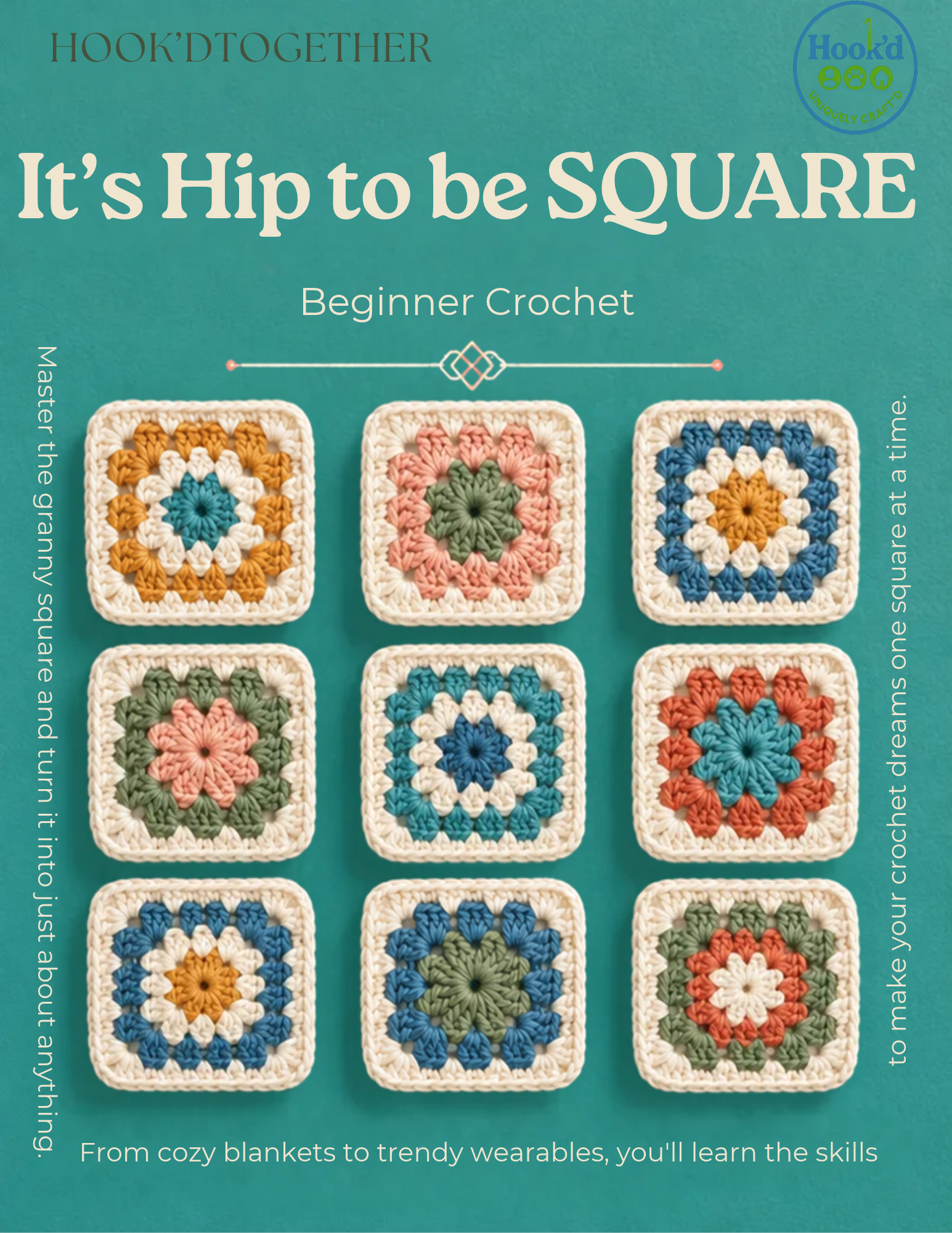 It's Hip to be SQUARE: Intermediate Crochet Workshop