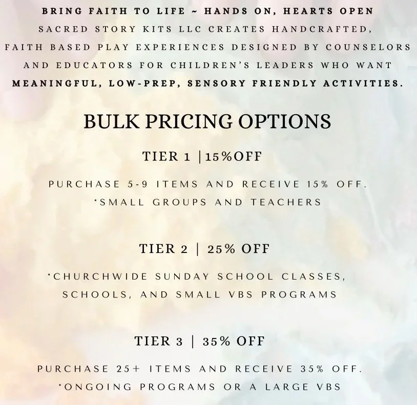 Text about faith-based play experiences and bulk pricing options, with tiered discounts for purchasing multiple items, including specific discounts for small groups, teachers, church Sunday school classes, schools, VBS programs, and ongoing programs or large VBSs.