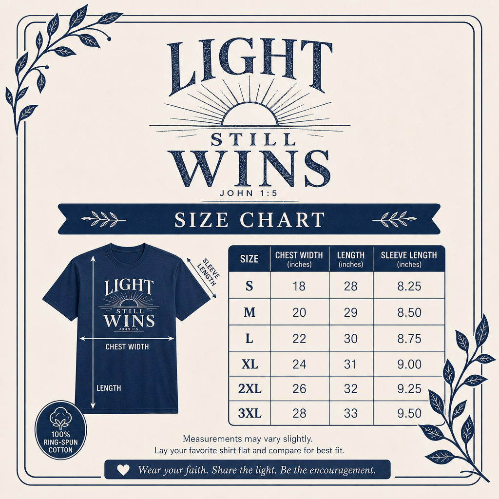 Light Still Wins T-Shirt
