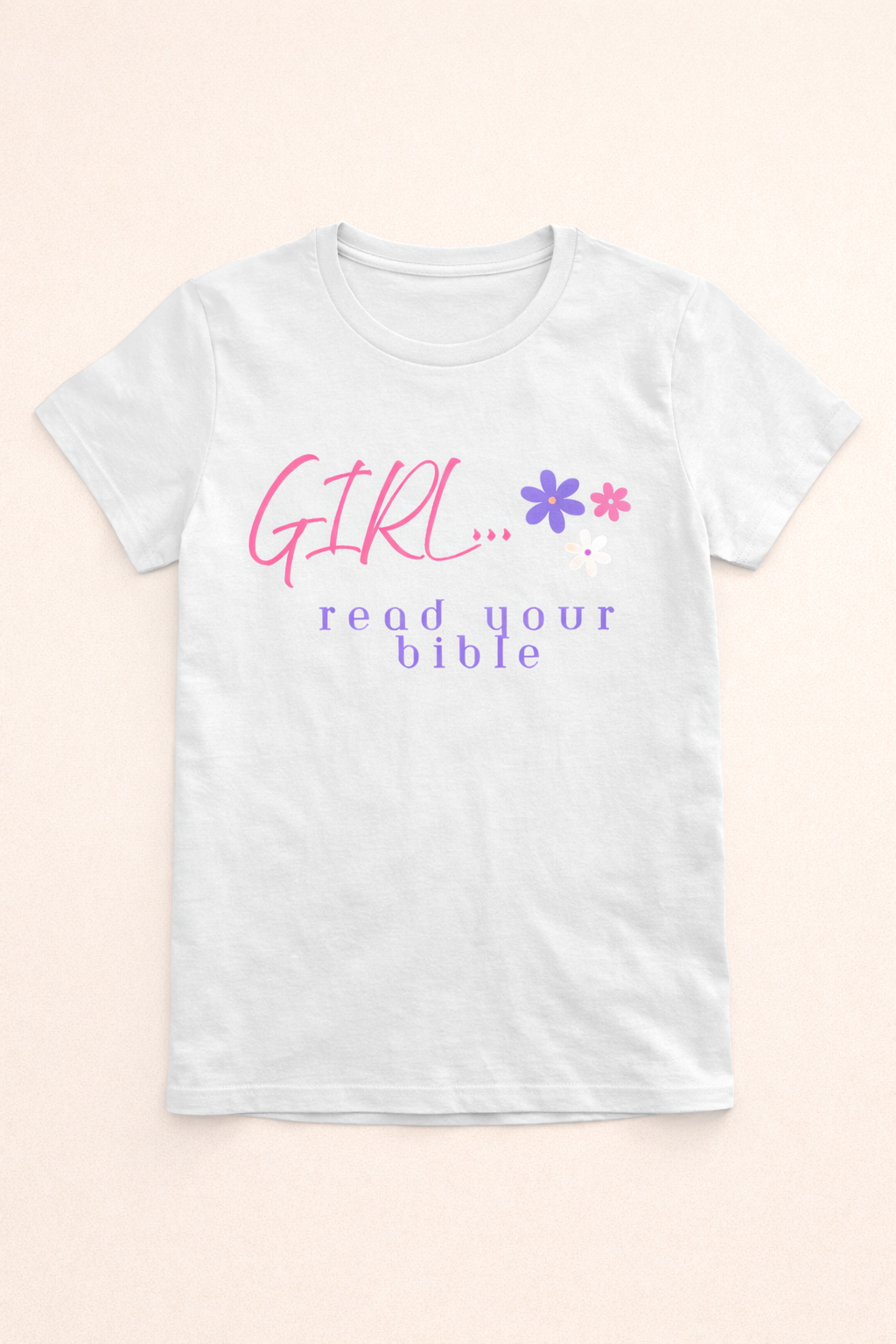 Girl Read Your Bible White Mockup.png