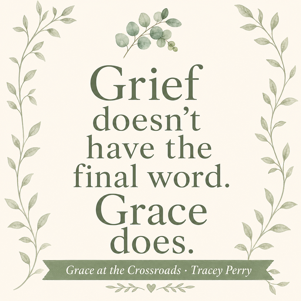 Grace at the Crossroads: A Story of Loss, Faith, and Second Chances