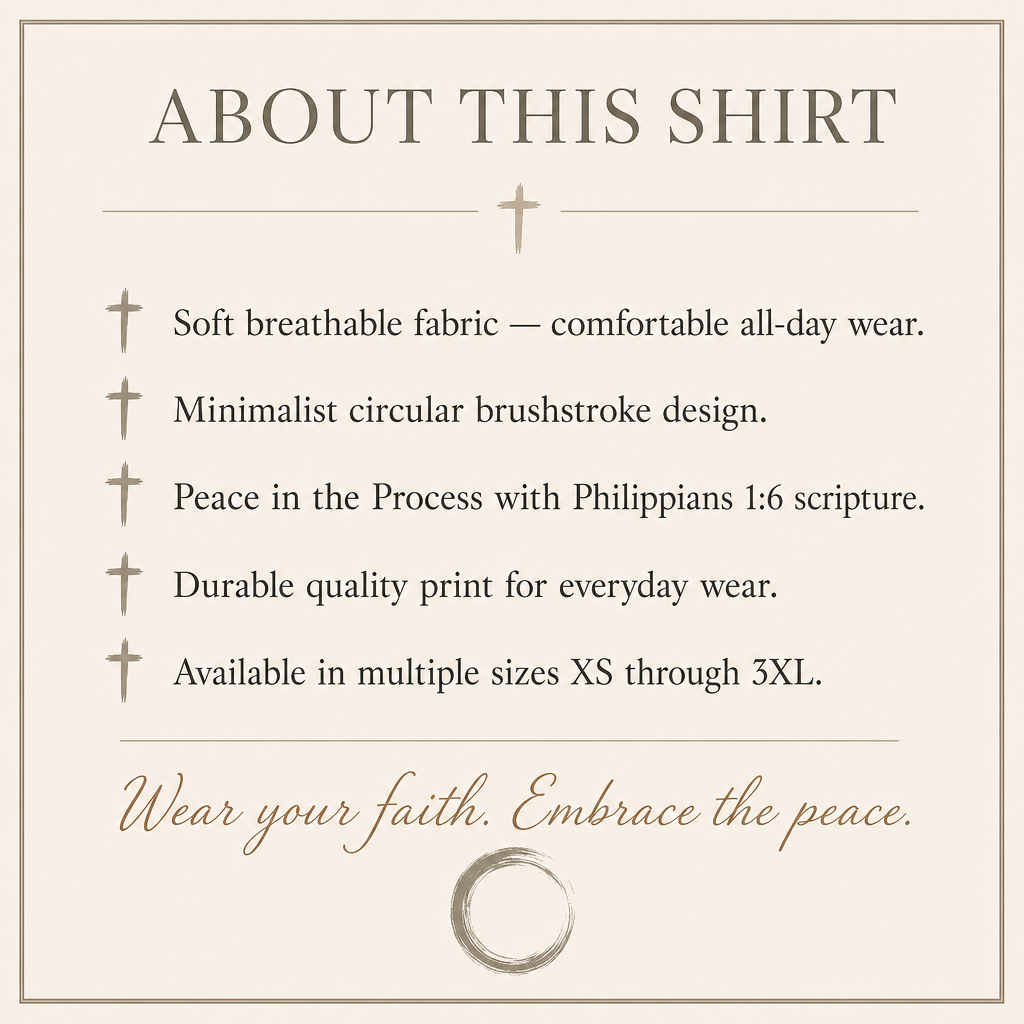 Peace in the Process T-Shirt