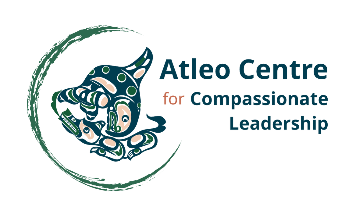 Atleo Centre for Compassionate Leadership (Copy) (Copy)