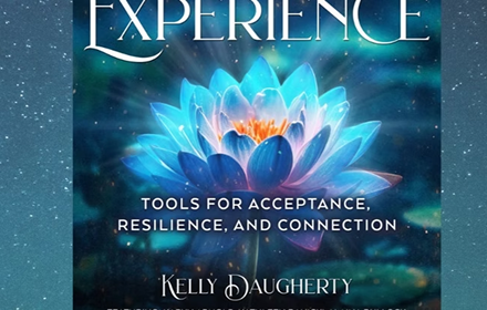 "The Grief Experience: Tools for Acceptance, Resilience &amp; Connection" Book