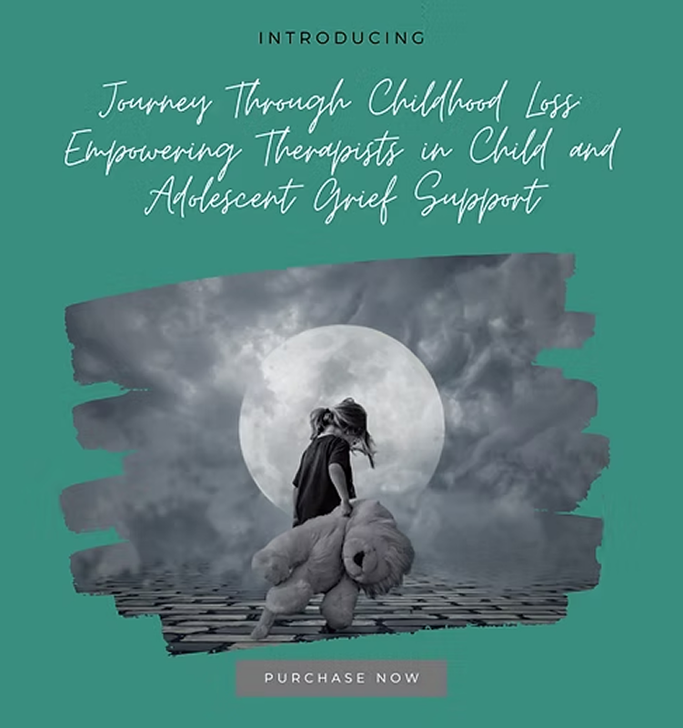 Book cover titled 'Journey Through Childhood Loss: Empowering Therapists in Child and Adolescent Grief Support'. Features a girl holding a teddy bear, standing on a wooden surface with a full moon and cloudy sky in the background.