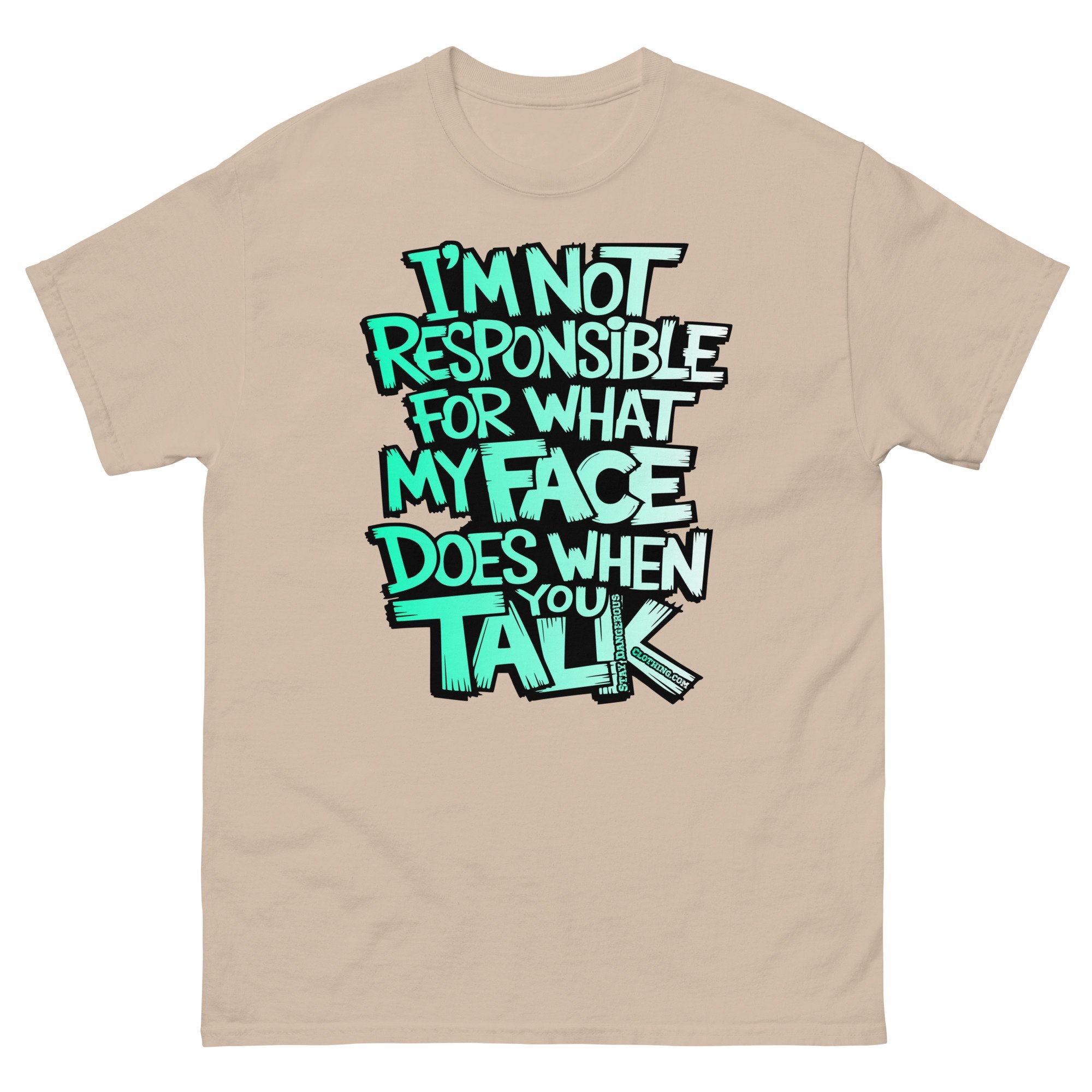 I'M Not Responsible Unisex classic tee