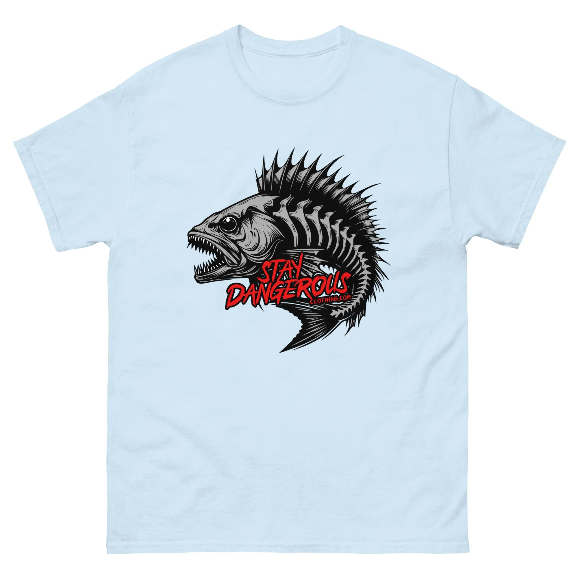 Stay Dangerous Fish Bones Unisex T-Shirt