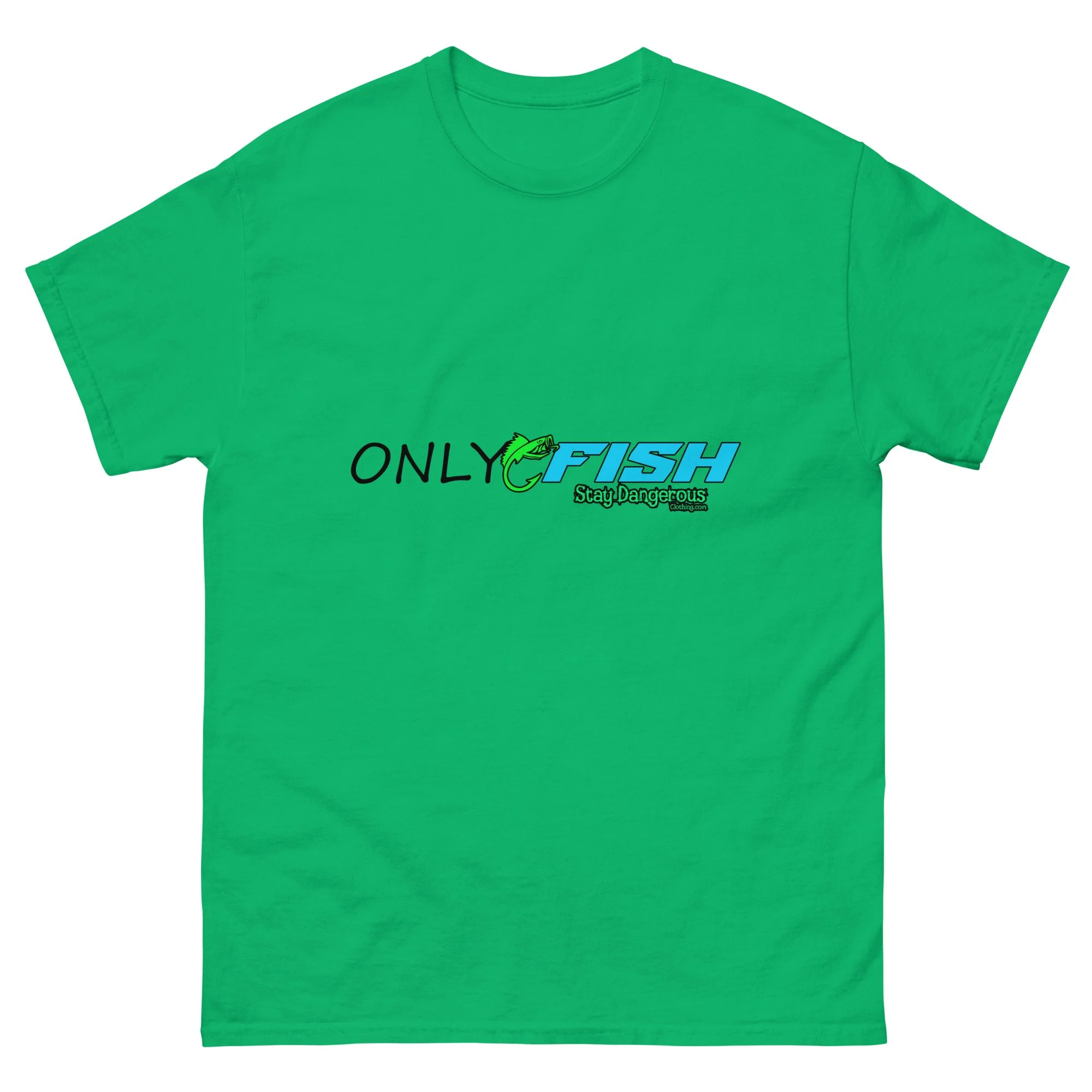 Only Fish Unisex T-Shirt