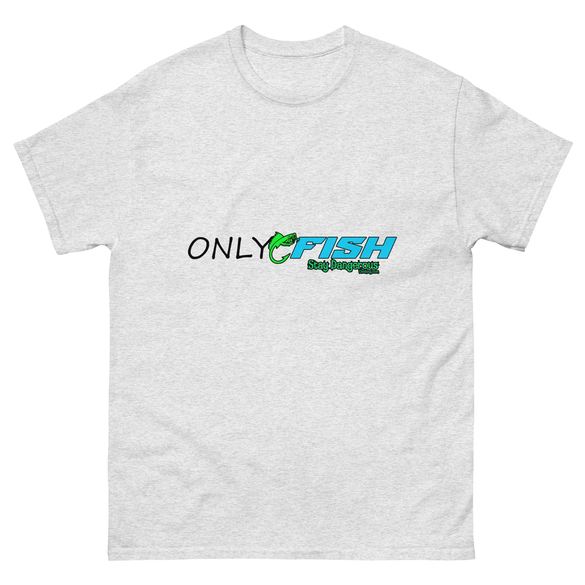 Only Fish Unisex T-Shirt