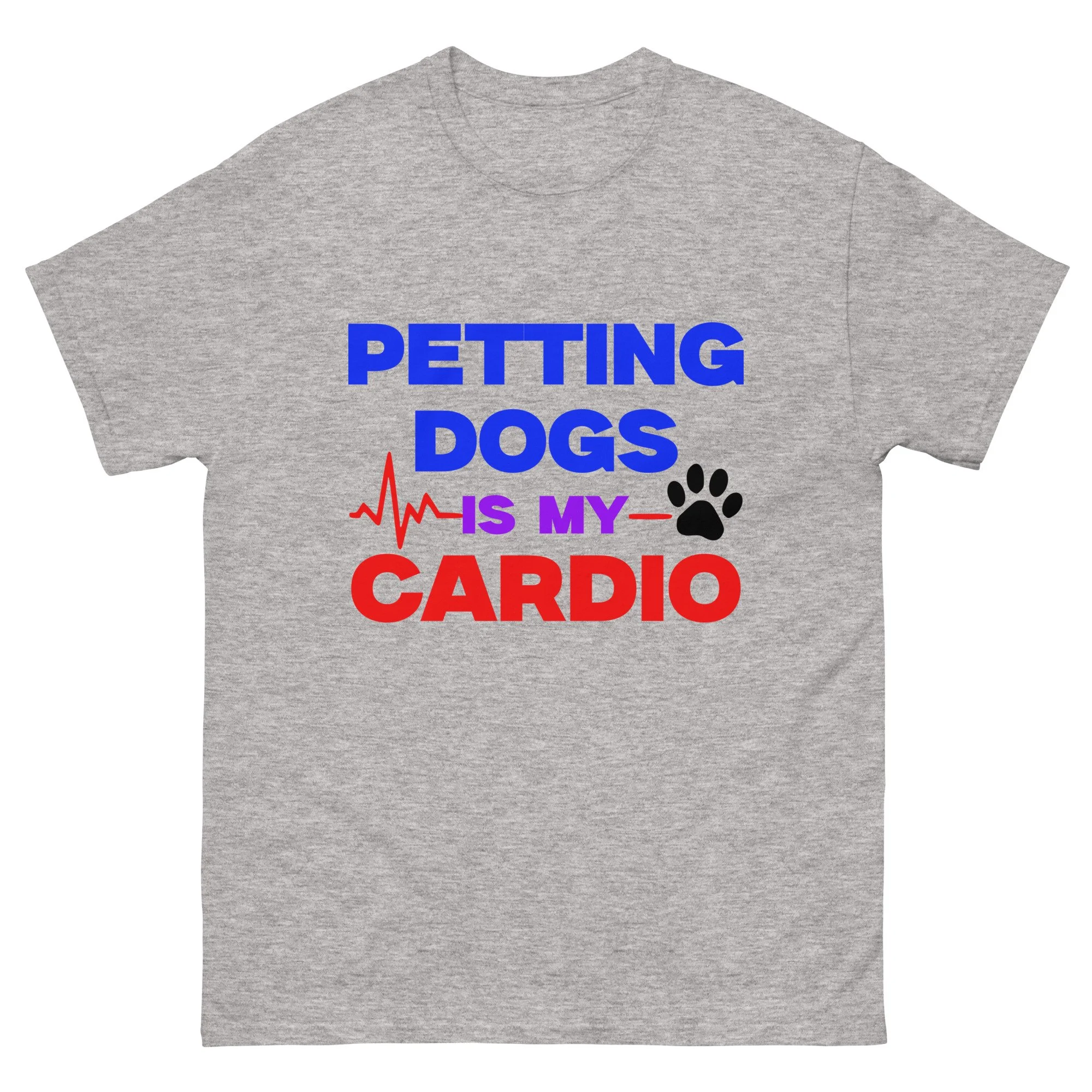 Petting Dogs is my Cardio Unisex T-Shirt