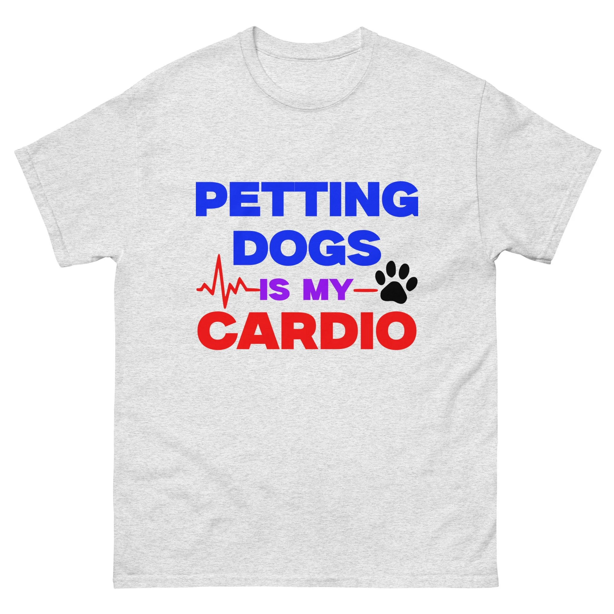 Petting Dogs is my Cardio Unisex T-Shirt