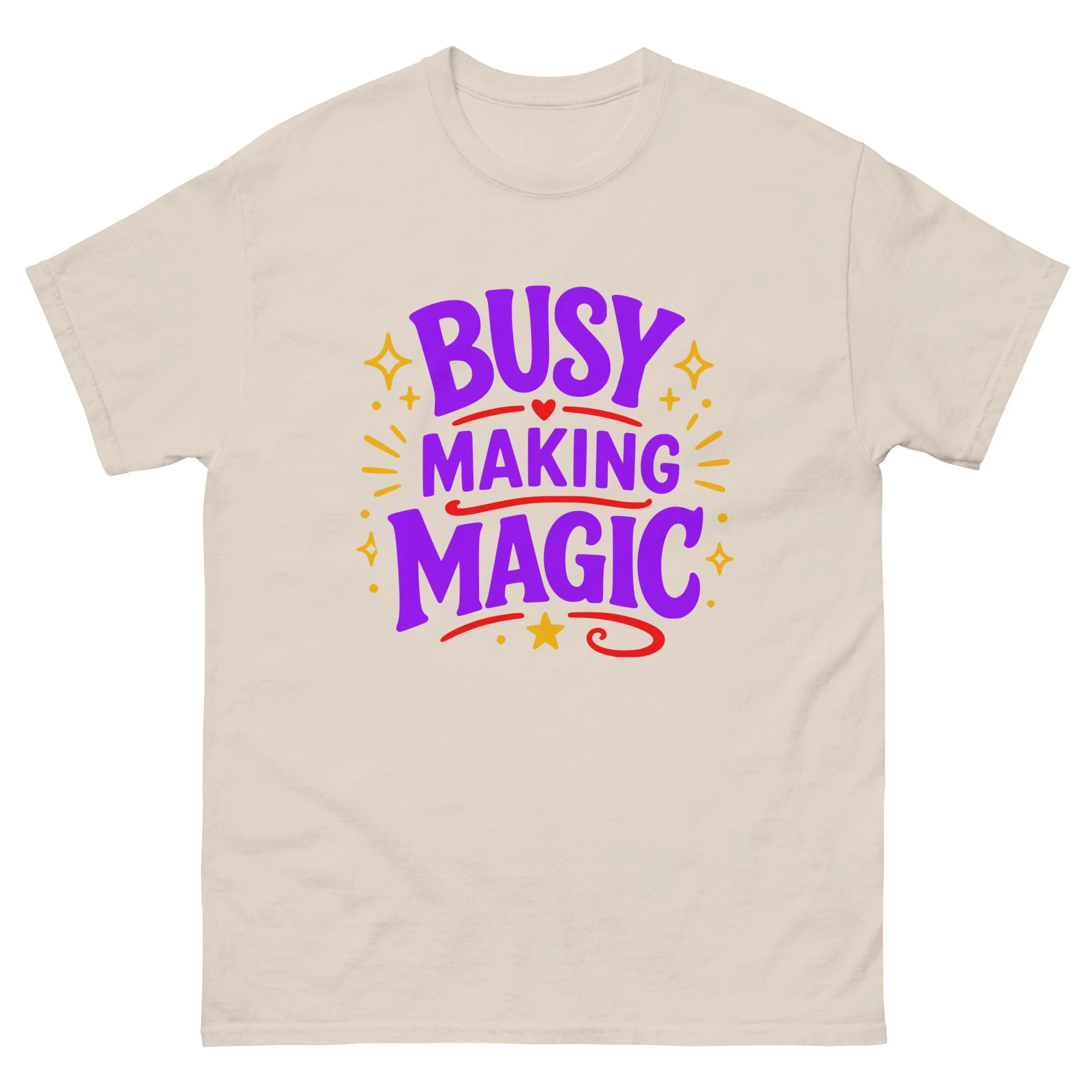 Busy Making Magic Unisex T-Shirt