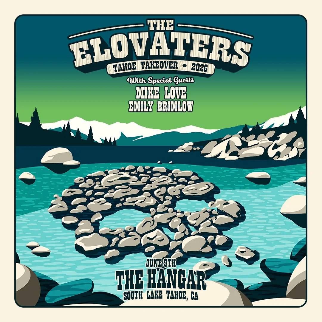 LOW TIX!! THE ELOVATERS - TAHOE TAKEOVER 2026