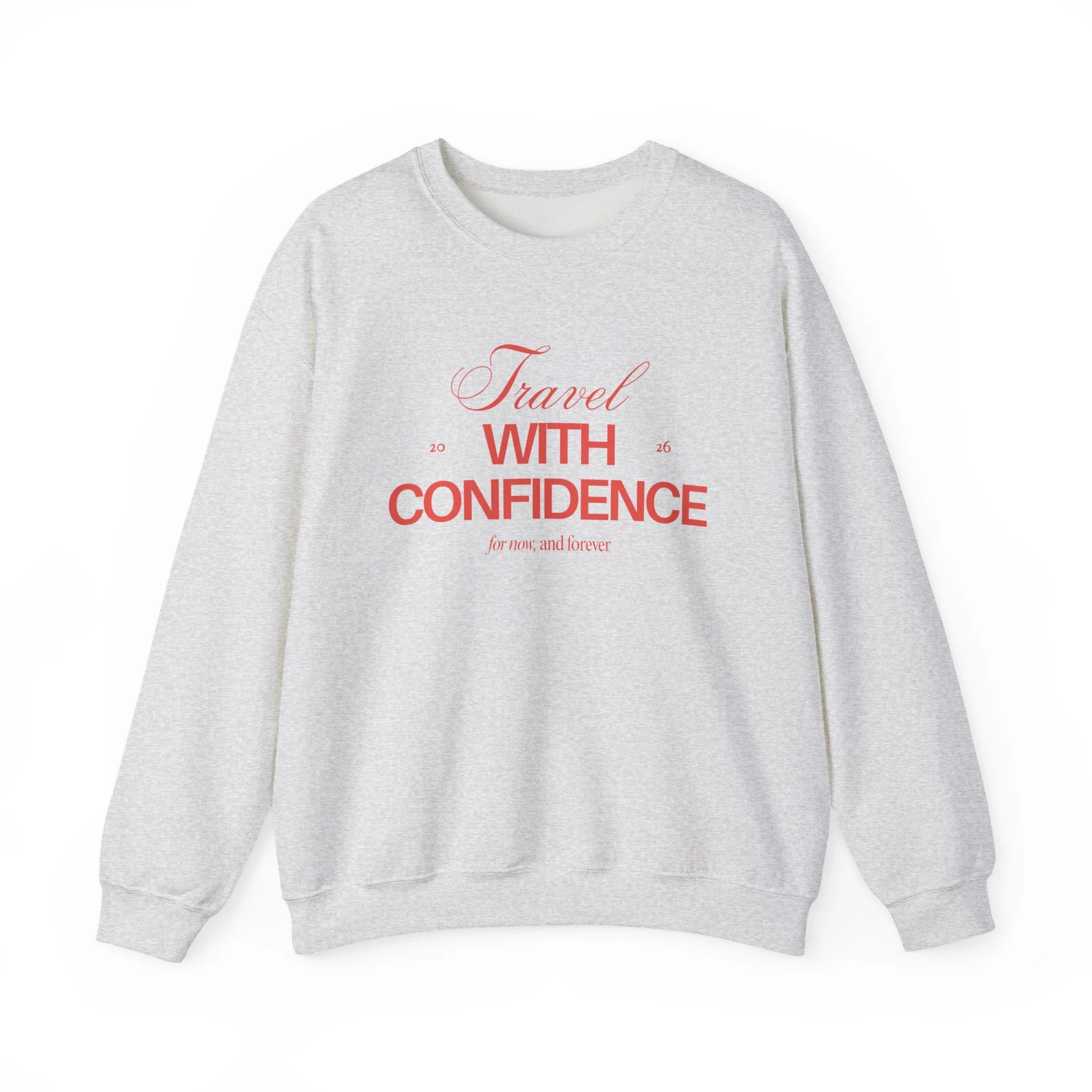Travel With Confidence Crewneck