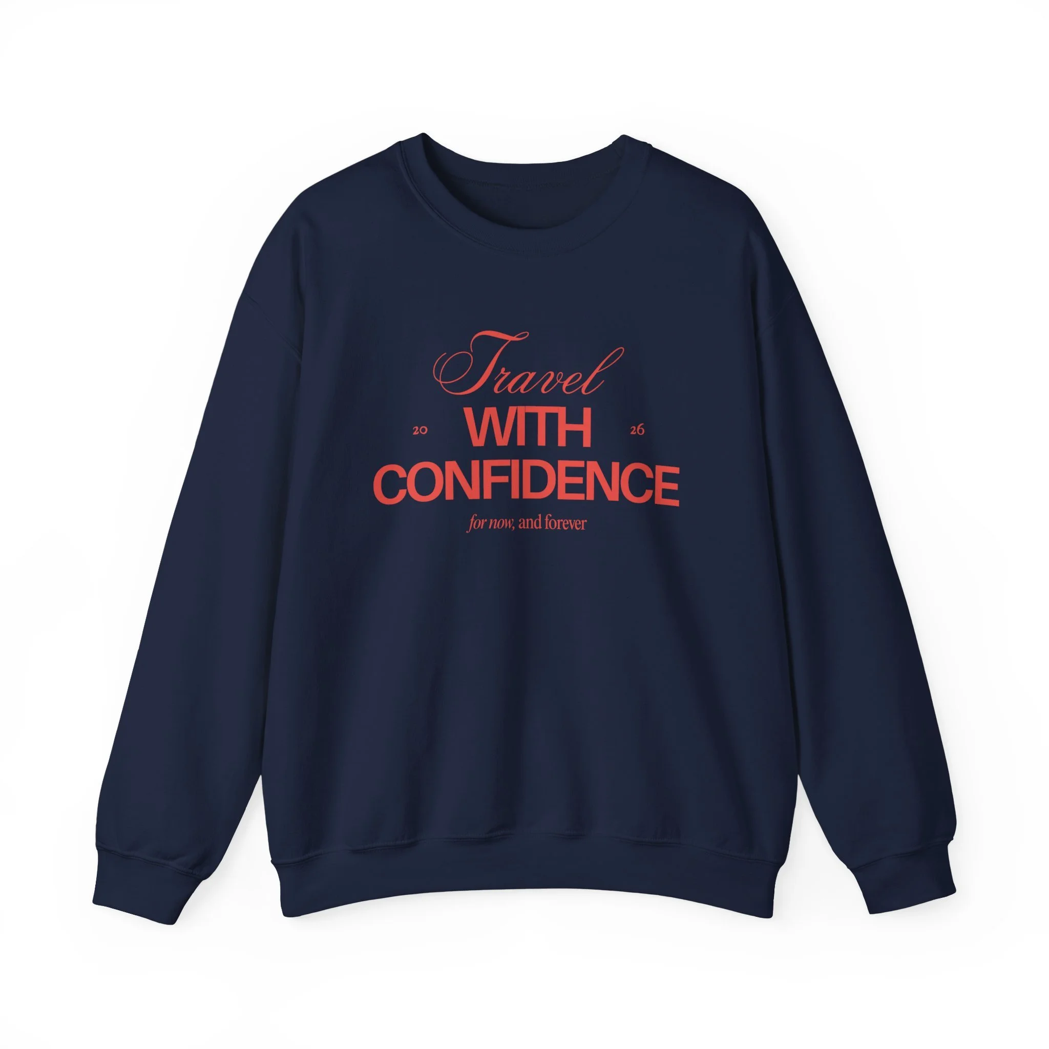 Travel With Confidence Crewneck