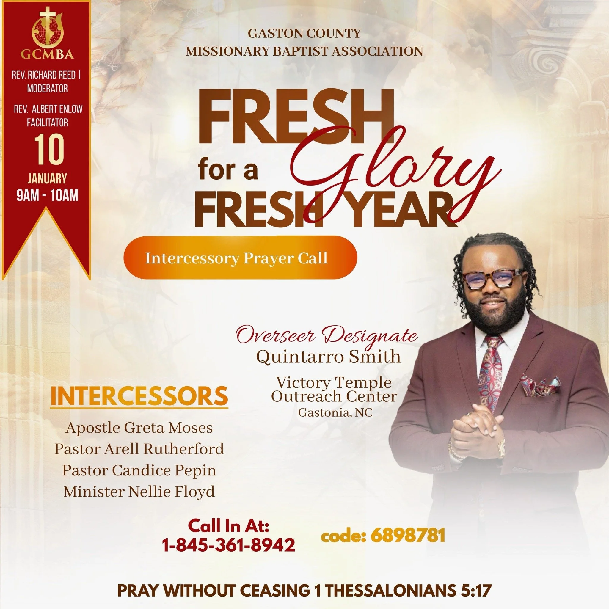 Flyer for Gaston County Missionary Baptist Association event with a man in a maroon suit and glasses on the right, event details on the left, including date January 10, 9AM to 10AM, titled 'Fresh for a FRESH Year' with intercessory prayer call, overseer Quintarro Smith, and a list of intercessors.