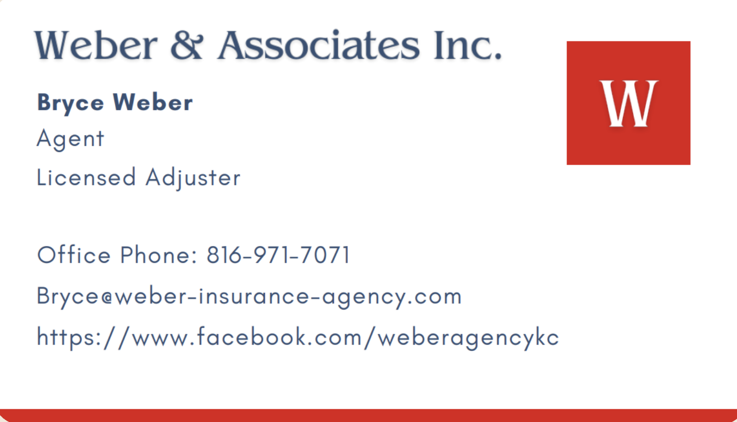 Business card for Weber & Associates Inc. with contact information, including name Bryce Weber, title Agent Licensed Adjuster, office phone 816-971-7071, email Bryce@weber-insurance-agency.com, and Facebook URL https://www.facebook.com/weberagencykc. The card features the company logo with a red background and a white 'W'.