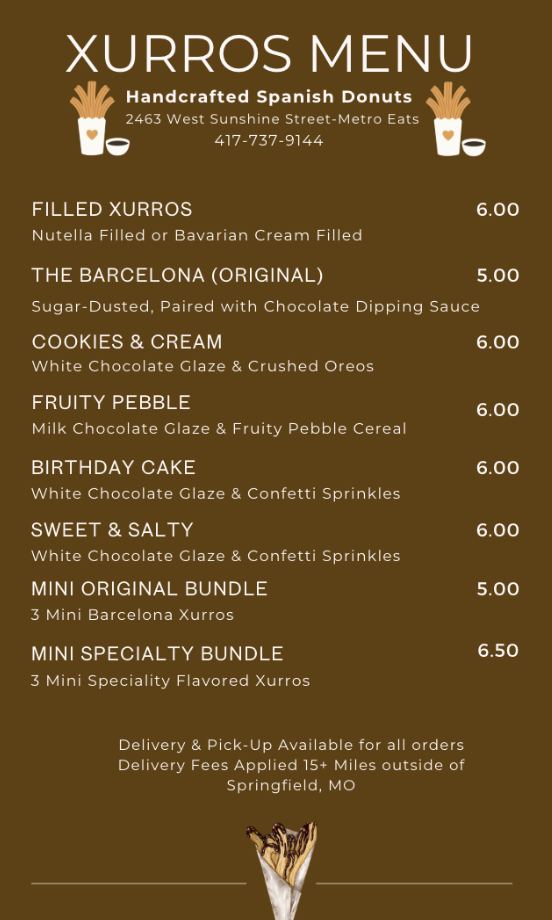 Menu for Xurros, a bakery specializing in handcrafted Spanish donuts. Includes items like filled Xurros, original Barcelona, cookies & cream, fruity pebble, birthday cake, sweet & salty, mini bundles, and specialty bundles with prices. Located at 2463 West Sunshine Street, Springfield, MO.