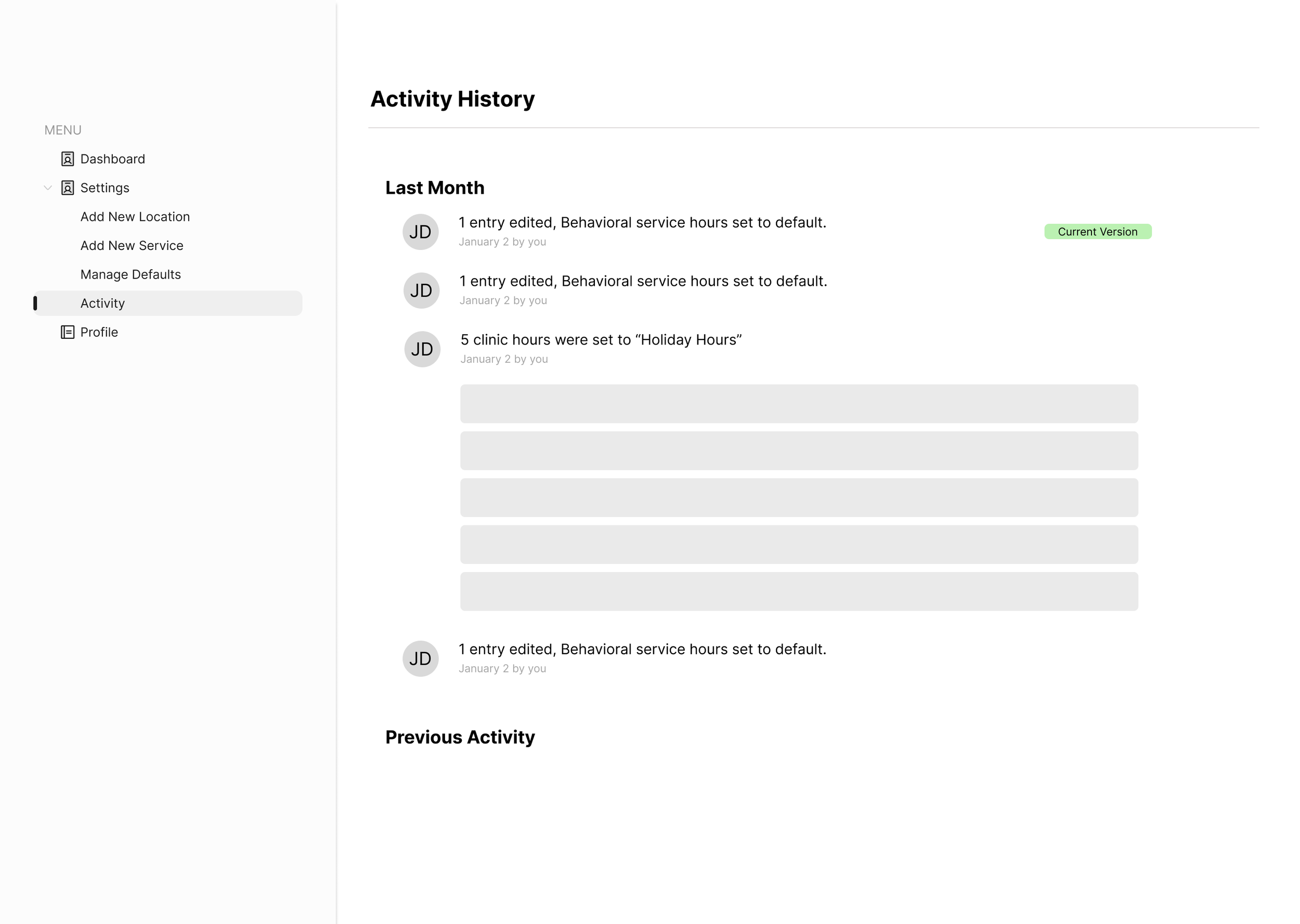 Screenshot of a digital dashboard showing activity history with recent entries, including edits to service hours and holiday hours, on January 2. The left sidebar contains menu options such as Dashboard, Settings, Add New Location, Add New Service, Manage Defaults, Activity, and Profile. The activity section has labels like 'Last Month' and 'Previous Activity'.