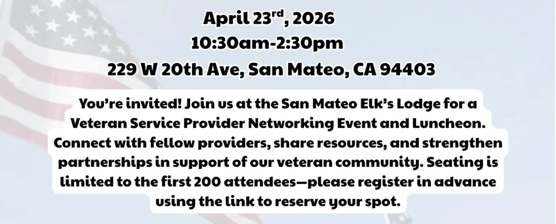 County of San Mateo Veteran Service Providers 3rd Annual Networking Event and Luncheon