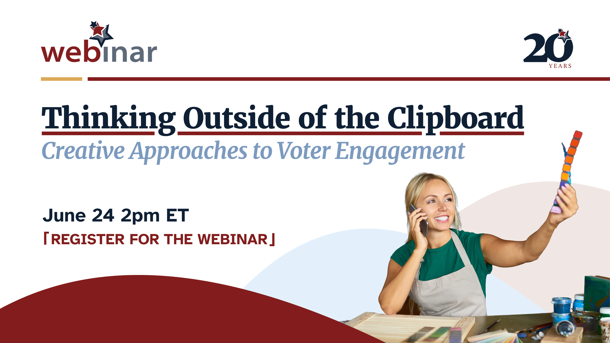 Nonprofit VOTE: Thinking Outside of the Clipboard: Creative Approaches to Voter Engagement