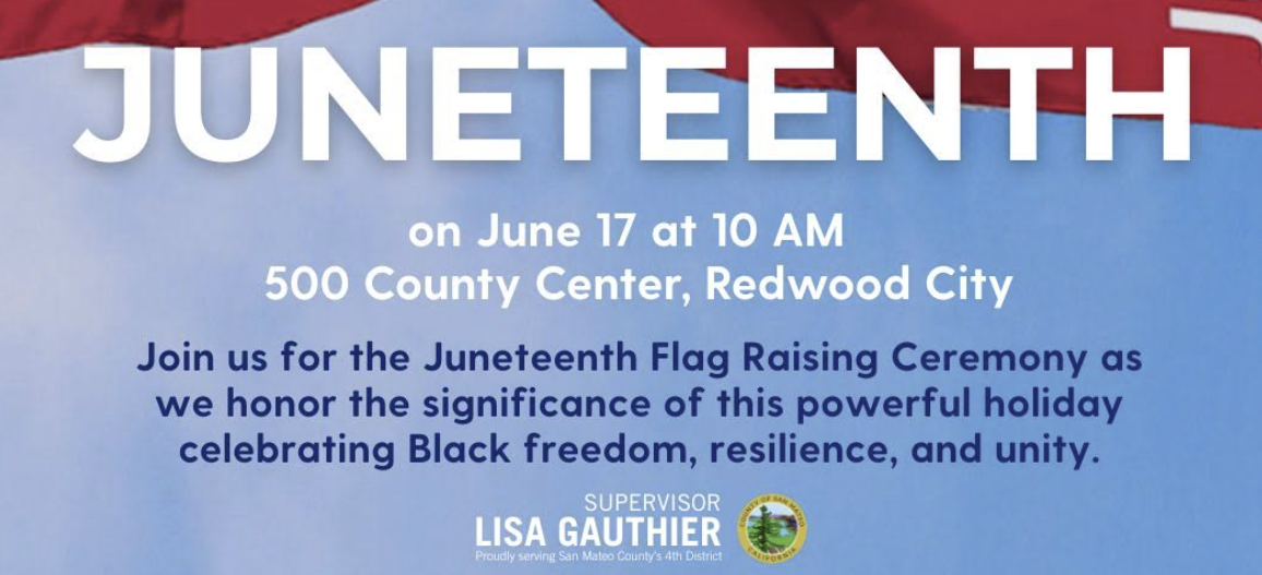 San Mateo County's Juneteenth Flag Raising Ceremony