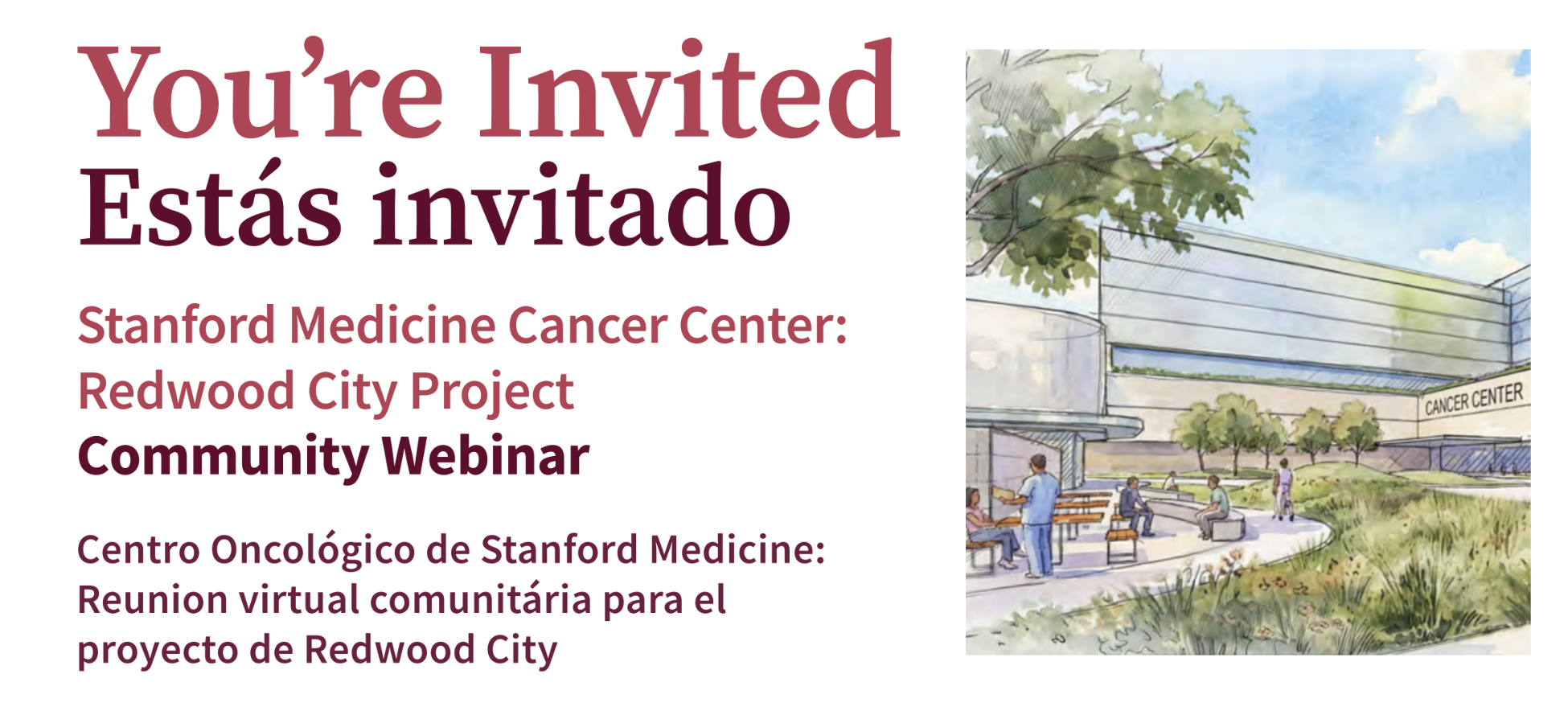 Community Webinar:  Stanford Medicine Cancer Center: Redwood City Project