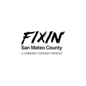 Fixin' San Mateo County: Part Time Community Organizer