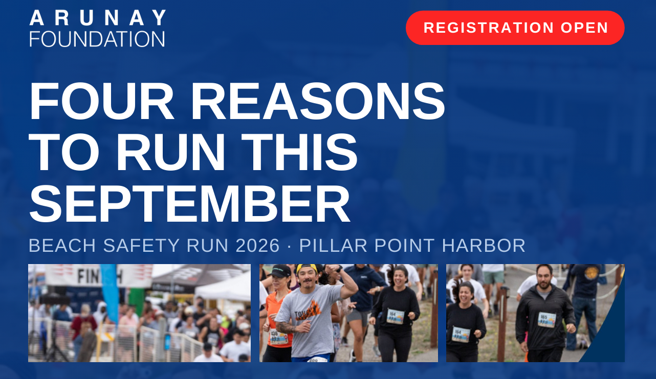 Arunay Foundation: Half Moon Bay Beach Safety Run 