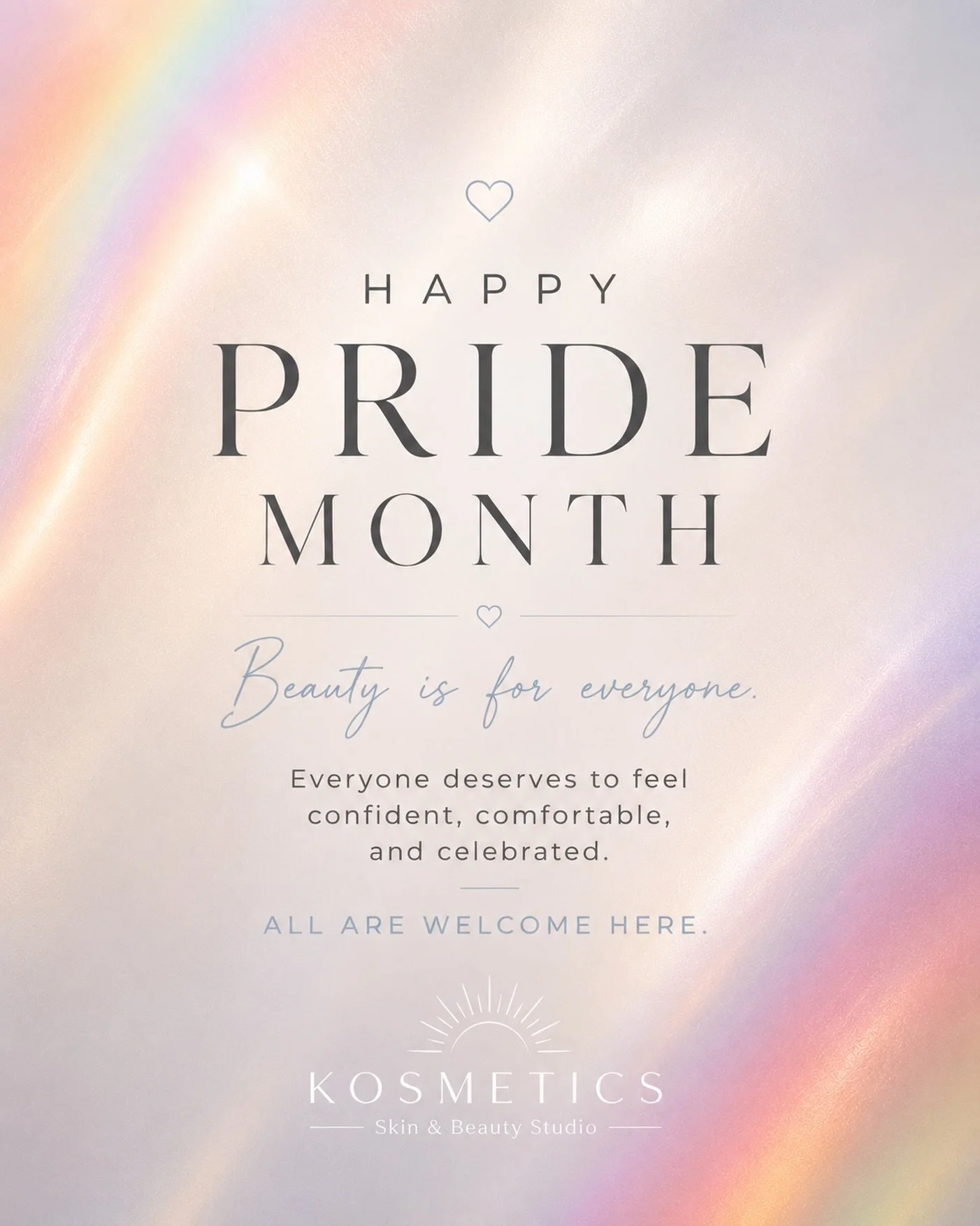 Happy Pride Month! ❤️🧡💛💚💙💜

At Kosmetics Skin &amp; Beauty Studio, we proudly celebrate the LGBTQ+ community.

We believe beauty is personal, confidence is powerful, and everyone deserves to feel comfortable, confident, and celebrated exactly as