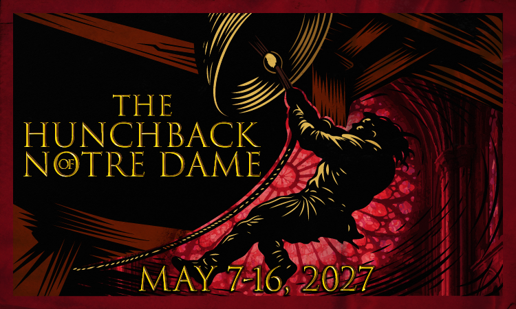 Promotional poster for "The Hunchback of Notre Dame" theater production, showing a silhouette of a man ringing a large bell with the event dates May 7-16, 2027.