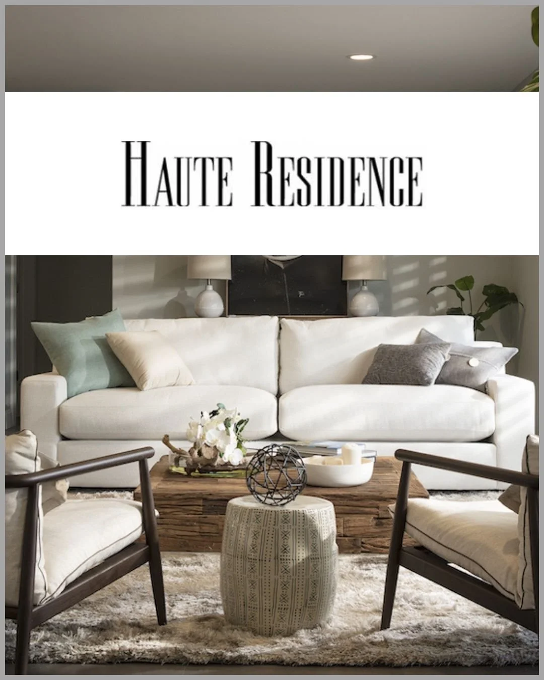 Haute Residence Press Feature - CURATED. Studio