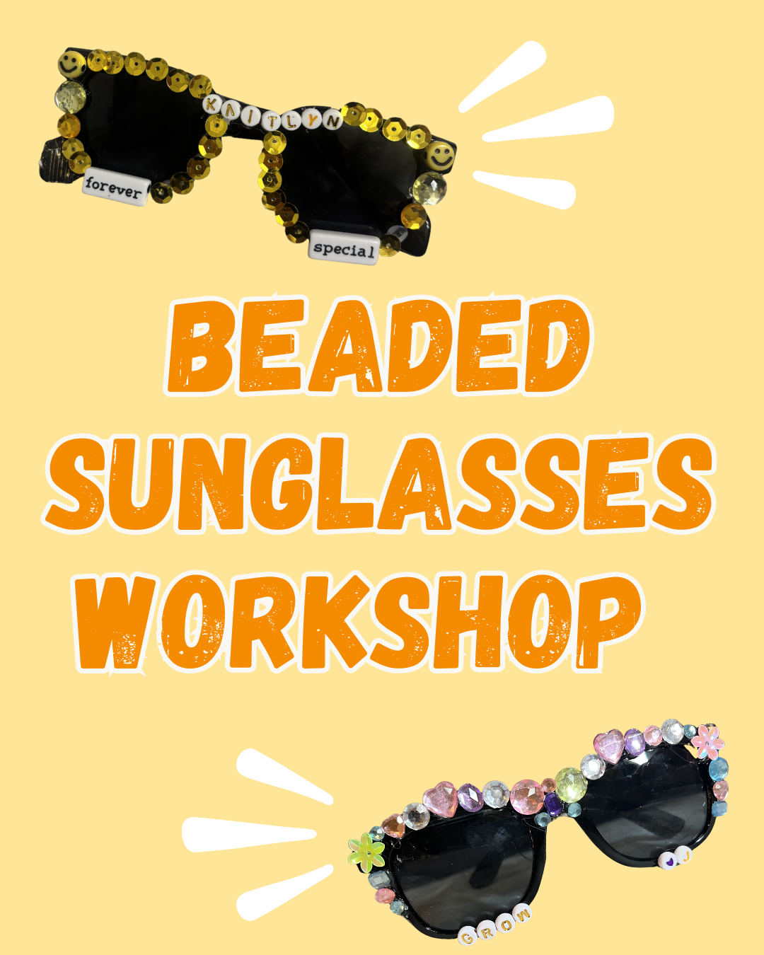 Beaded Sunglasses Workshop - Treasured Dance Studio - August 15
