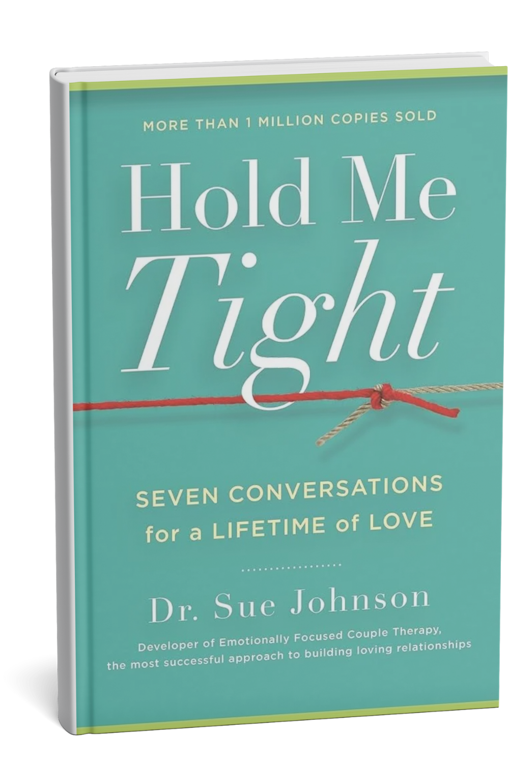 Book titled "Hold Me Tight: Seven Conversations for a Lifetime of Love" by Dr. Sue Johnson  | Dr Matthew Breuninger | Therapist, Catholic Speaker, Course Creator, and Author | Steubenville, OH