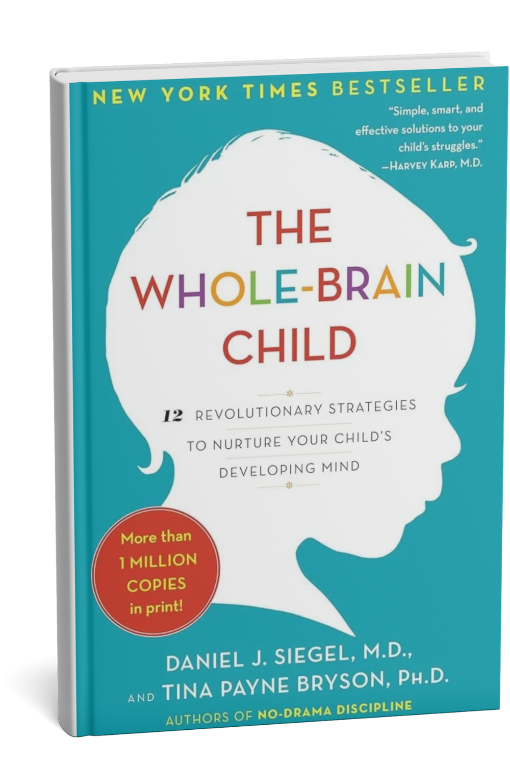 Book titled "The Whole Brain Child" by Daniel J. Siegel and Tina Payne Bryson  | Dr Matthew Breuninger | Therapist, Catholic Speaker, Course Creator, and Author | Steubenville, OH