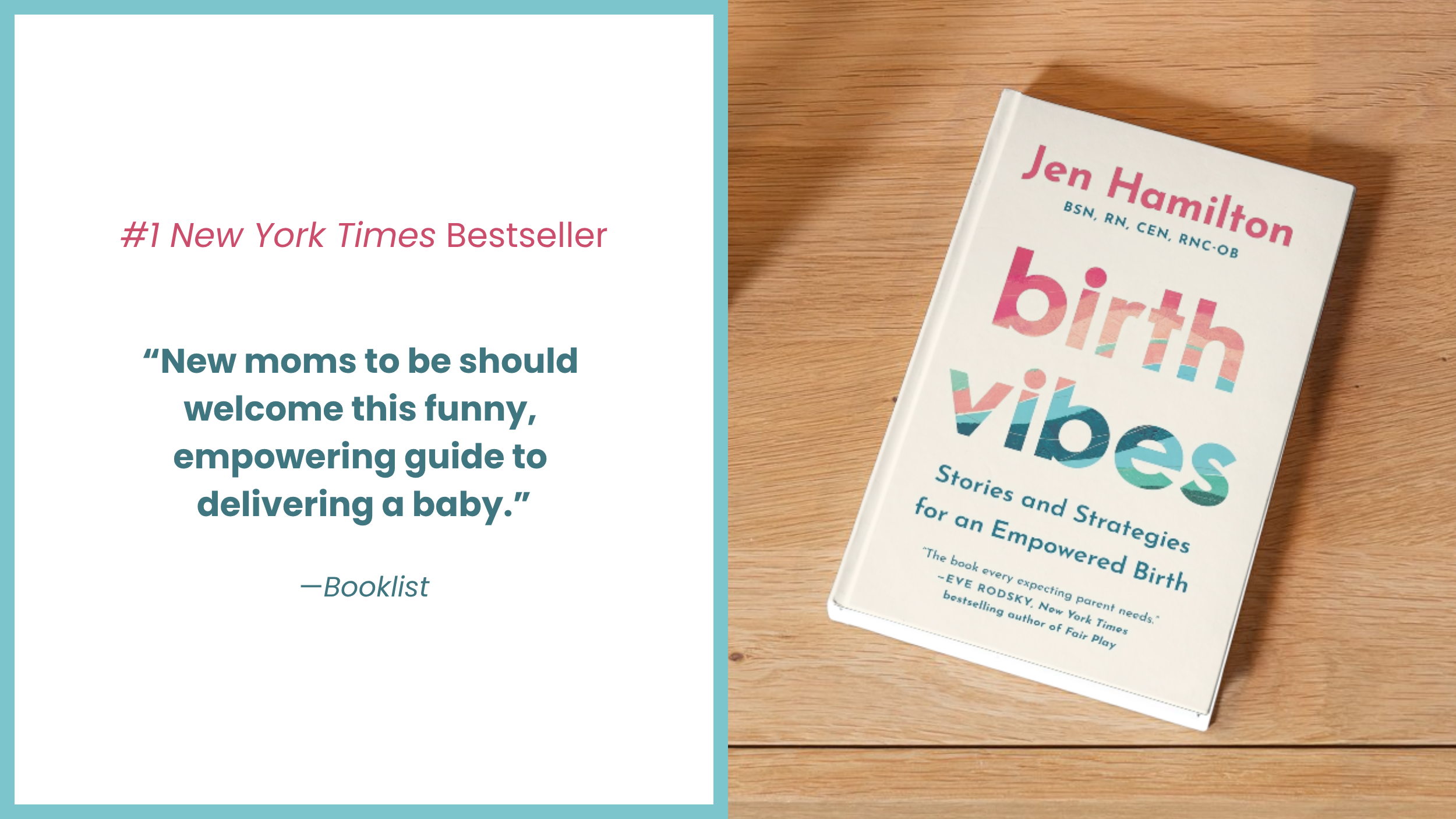 A promotional image for the book "Birth Vibes" by Jen Hamilton. The image shows the book resting on a wooden surface with part of a light blue background on the left side. The left side contains text highlighting that the book is a #1 New York Times Bestseller and includes a quote praising the book.