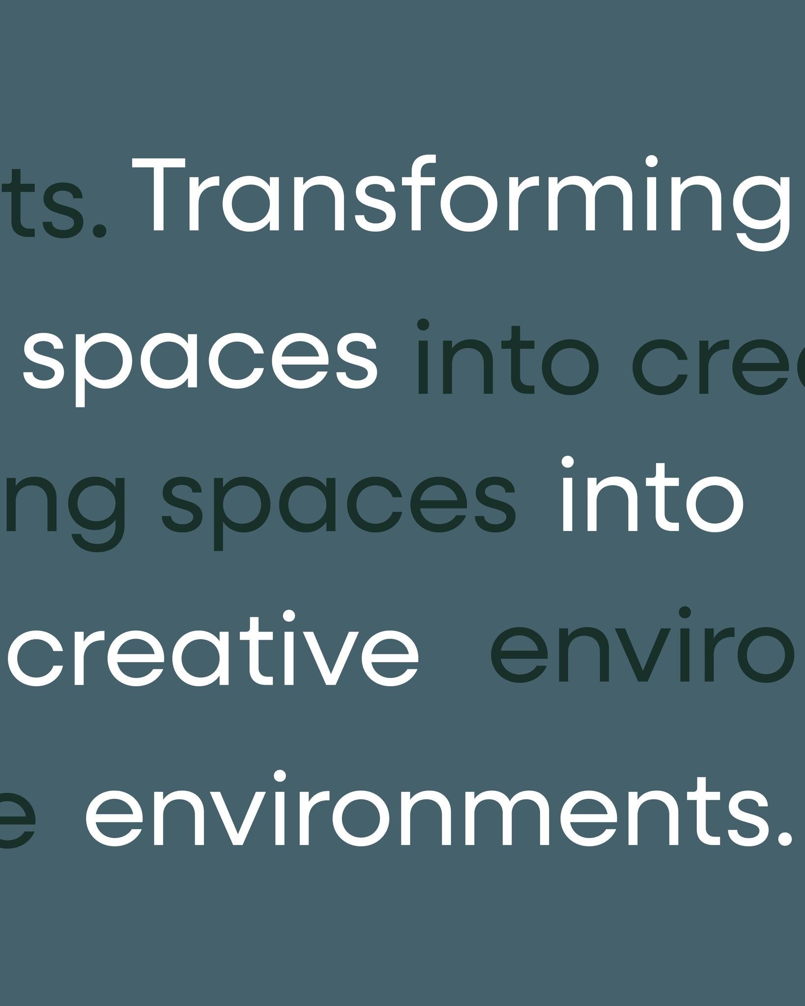 Introducing our new tagline:
Transforming Spaces into Creative Environments.

It represents the work we love &mdash; bringing ideas to life through graphics, materials, and architectural storytelling.

And this is just the beginning.

Something big i