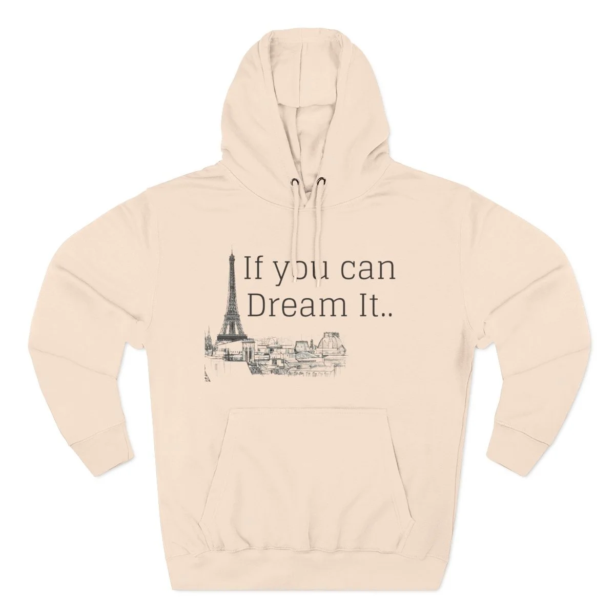 " If you can dream it, you can do it" Hoodie